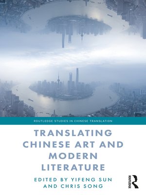 cover image of Translating Chinese Art and Modern Literature